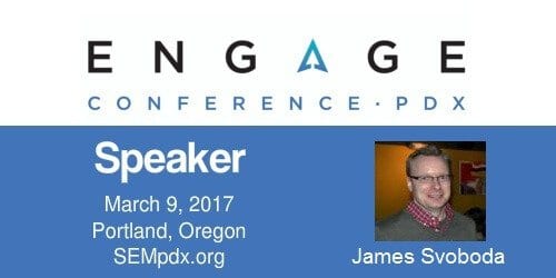 James Swoboda - SEMpdx Engage 2017 Speaker