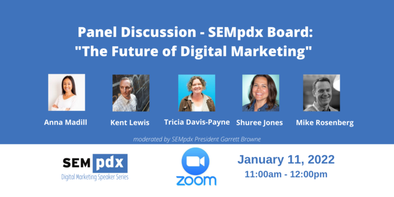 January 2022 SEMpdx panel